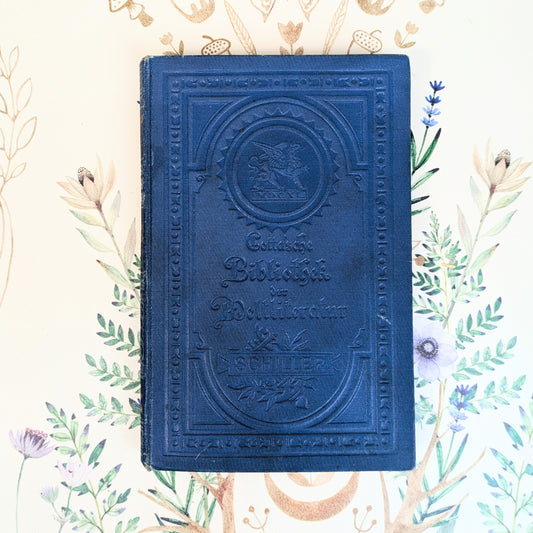 Schillers Werke „Cottasche Bibliothek der Weltliteratur“ Band 6